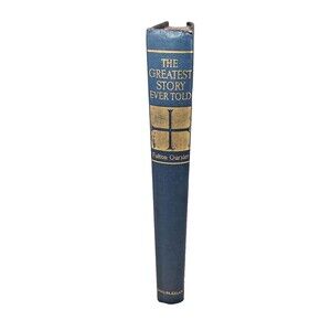 THE GREATEST STORY EVER TOLD BY FULTON OURSLER 1949